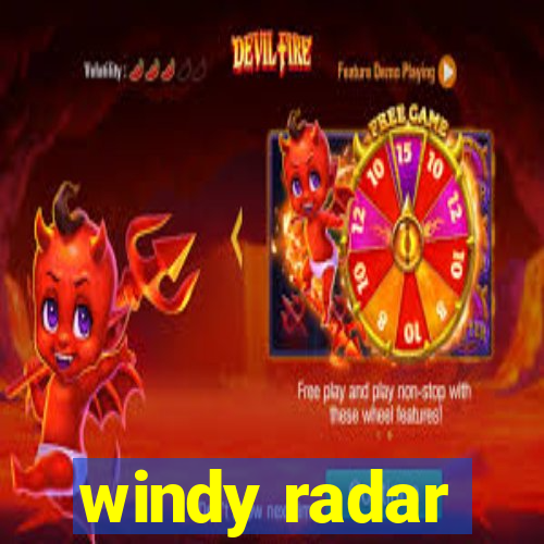 windy radar